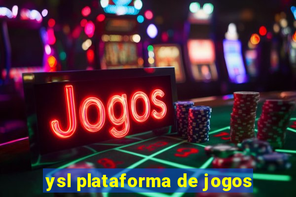 ysl plataforma de jogos